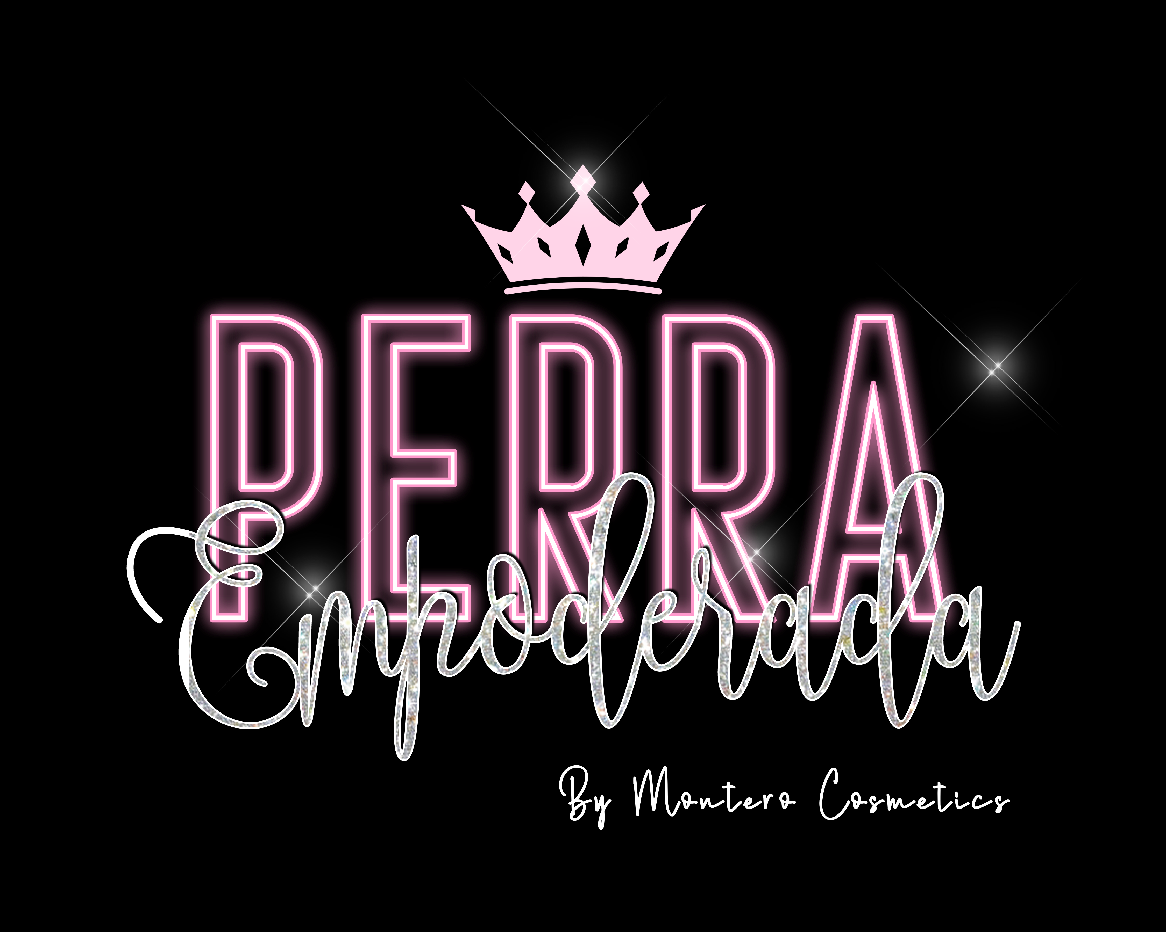 Perra Empoderada Collection - monterocosmetics